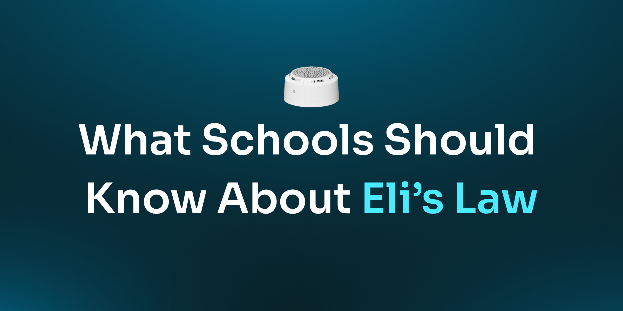 What Schools Should Know About Eli's Law